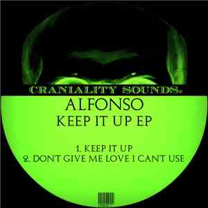 Alfonso - Keep It Up EP flac download