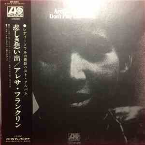 Aretha Franklin - Don't Play That Song flac download