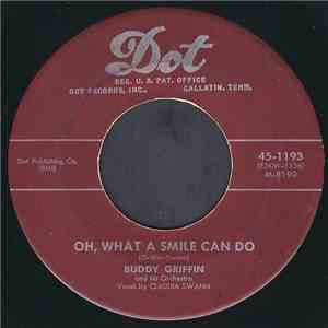 Buddy Griffin & His Orchestra , Vocal by Claudia Swann - Oh, What A Smile Can Do flac download
