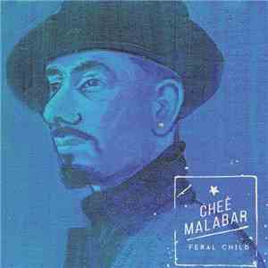 Chee Malabar - Feral Child flac download