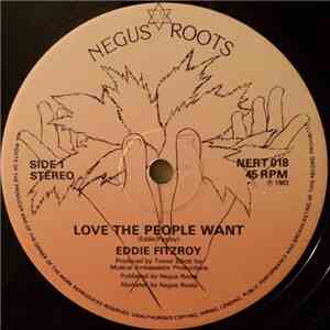 Eddie Fitzroy - Love The People Want / Have You Ever flac download