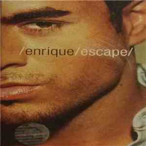 Enrique Iglesias - Escape FLAC download