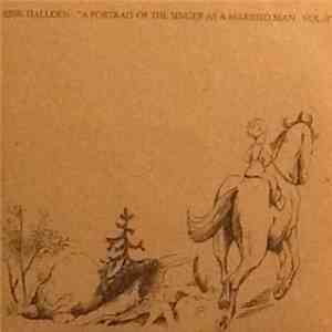 Erik Halldén - A Portrait Of The Singer As A Married Man Vol. 3 flac download
