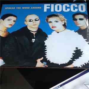 Fiocco - Spread The Word Around flac download