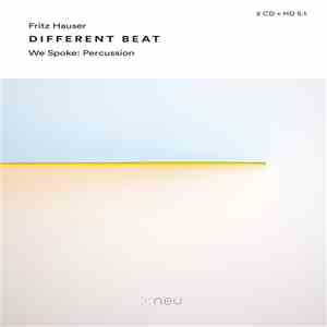 Fritz Hauser - We Spoke: Percussion - Different Beat flac download