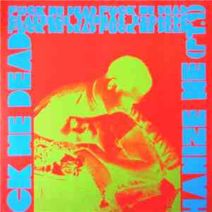 Fuck Me Dead - Mechanize Me flac download