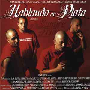 Hablando En Plata - A Sangre Fría flac download