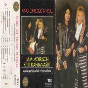 Lam Morrison, Kitti Kanjanastit - King Of Rock'n'Roll flac download