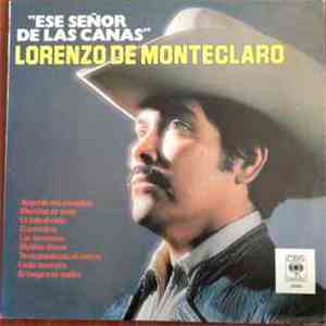 Lorenzo De Monteclaro - Ese Señor De Las Canas flac download