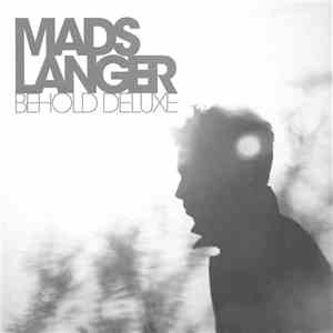 Mads Langer - Behold Deluxe flac download