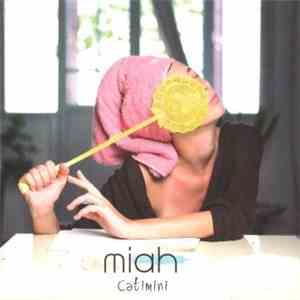 Miah - Catimini flac download