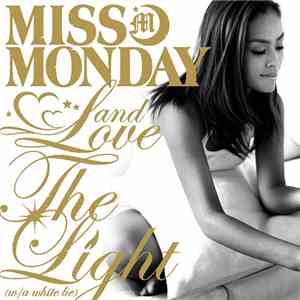 Miss Monday - Love & The Light (w/a White Lie) flac download