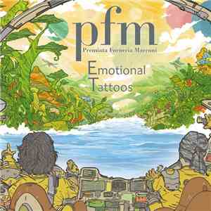 Premiata Forneria Marconi - Emotional Tattoos flac download