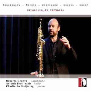 Roberto Genova, Antonis Pratsinakis, Charlie Bo Meijering - Carosello di Fantasie flac download