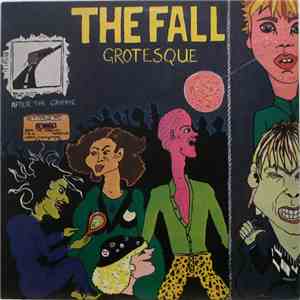 The Fall - Grotesque (After The Gramme) flac download