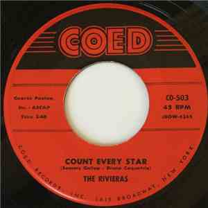 The Rivieras  - Count Every Star / True Love Is Hard To Find flac download