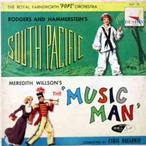 The Royal Farnsworth "Pops" Orchestra - South Pacific And The Music Man flac download