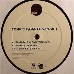 Tuneboy / Technoboy - Titanic Sampler Volume 1 flac download
