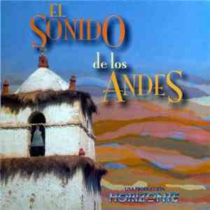 Various - El Sonido De Los Andes flac download