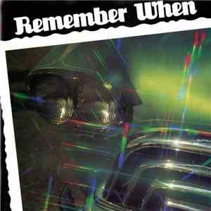 Various - Remember When - All Original Recordings flac download
