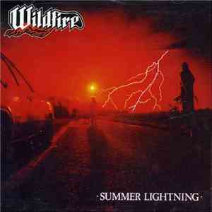 Wildfire  - Summer Lightning flac download