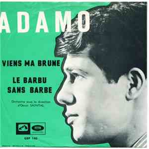 Adamo - Viens Ma Brune / Le Barbu Sans Barbe flac download