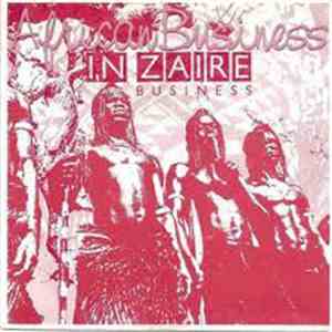 African Business - In Zaire Business flac download