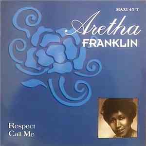 Aretha Franklin - Respect / Call Me flac download