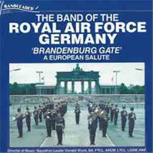 Band Of The Royal Air Force Germany - Brandenburg Gate flac download