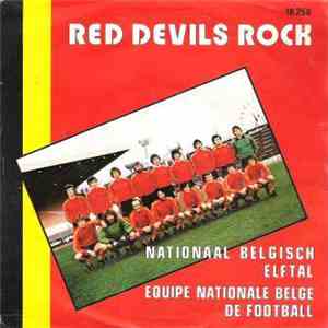 Belgisch Nationaal Elftal / Equipe Nationale Belge De Football - Red Devils Rock flac download