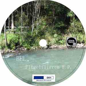 BHL - Flügelflirren EP flac download