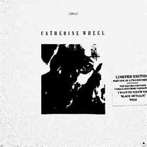 Catherine Wheel - I Want To Touch You flac download