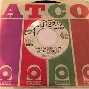 Cross Country - Tastes So Good To Me flac download