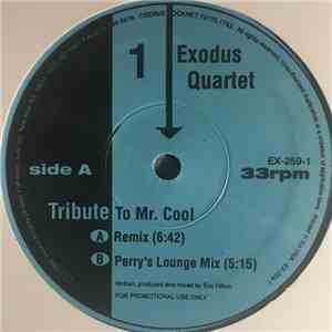 Exodus Quartet - Tribute To Mr. Cool flac download