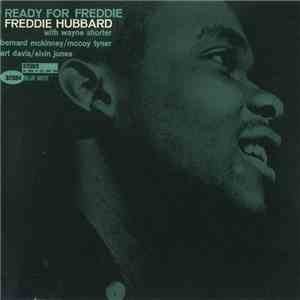 Freddie Hubbard - Ready For Freddie flac download