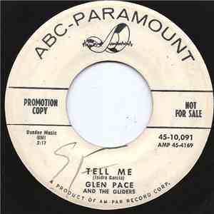Glen Pace, and The Gliders - Tell Me flac download