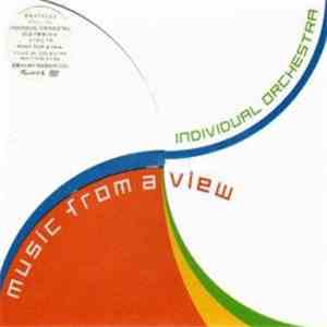 Individual Orchestra - Music From A View flac download