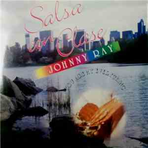 Johnny Ray Y Salsa Con Clase - You Are My Everything flac download