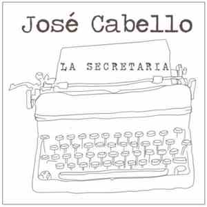 José Cabello - La Secretaria flac download