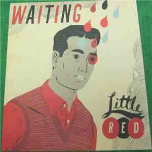 Little Red  - Waiting flac download
