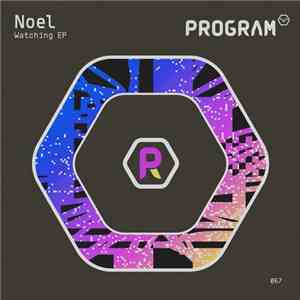 Noel  - Watching EP flac download