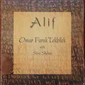 Omar Faruk Tekbilek With Steve Shehan - Alif flac download
