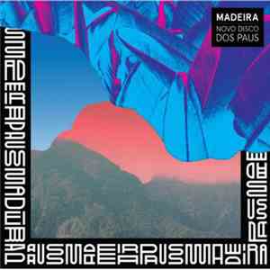 Paus  - Madeira flac download