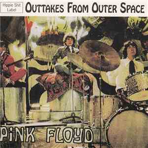 Pink Floyd - Outtakes From Outer Space flac download