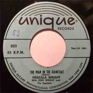 Priscilla Wright - The Man In The Raincoat / I Want To Dance To The Mambo Combo flac download