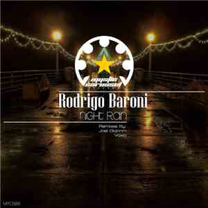 Rodrigo Baroni  - Night Rain flac download