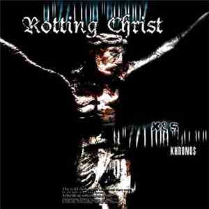 Rotting Christ - Khronos flac download
