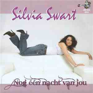 Silvia Swart - Nog Één Nacht Van Jou flac download