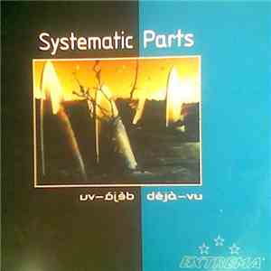 Systematic Parts - Déjà-Vu / Confluence flac download