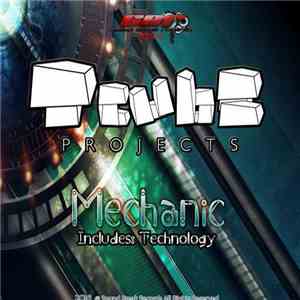 Tcubeprojects - Mechanic flac download